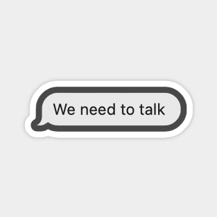 We Need To Talk SMS Text Scary Halloween Sticker